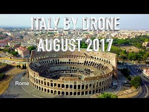 Italy by Drone in 4K - Rome, Venice, Florence, Pisa, Milan, etc. Filmed with DJI Mavic Pro