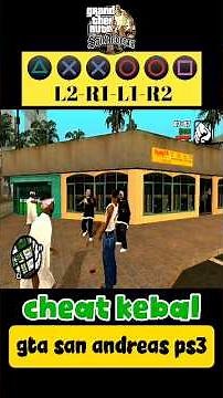 cheat kebal gta san andreas ps3