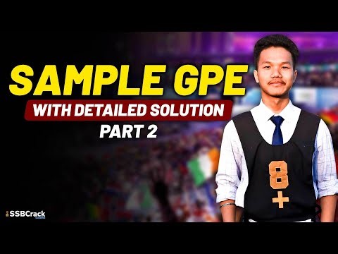 Sample GPE With Detailed Solution For SSB Interview - Part 2
