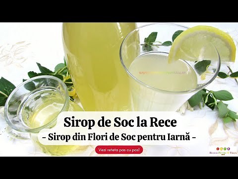 Sirop de Soc la Rece - Sirop din Flori de Soc pentru Iarna - Reteta Pas cu Pas