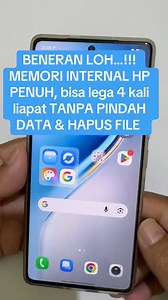 605K views · 5.6K reactions | BENERAN LOH…!!! MEMORI INTERNAL HP PENUH, bisa lega 4 kali liapat TANPA PINDAH DATA & HAPUS FILE #menambahmemorihp #trikandroid #tipsandroid #tipsandtrik #fyp | Jessie Cloude | Facebook