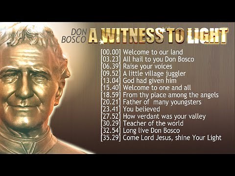 DON BOSCO - A WITNESS TO LIGHT (13 songs)