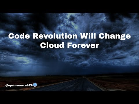 Code ⚙ Revolution Will Change Cloud Forever