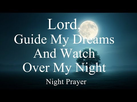 Sleep in God’s Peace Tonight | Powerful Night Prayer for Protection & Rest | Blessing Night Prayer