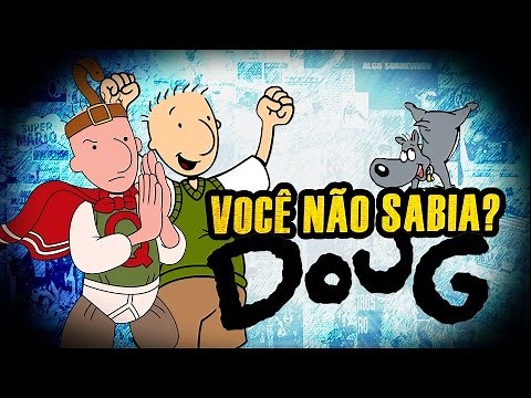 Você Não Sabia? - DOUG