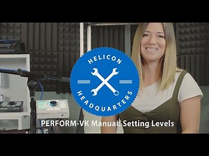 PERFORM-VK Manual E2: Setting Levels