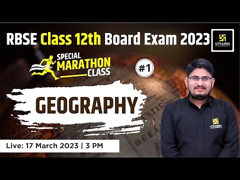 Geography | RBSE Class 12th Board Special Marathon Class #1 | Kamlesh Sir | Utkarsh Online School