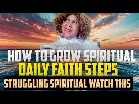 How to Grow Spiritually Every Day – Practical Steps