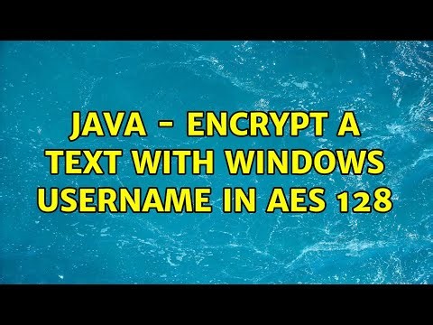 JAVA - Encrypt a text with windows username in AES 128