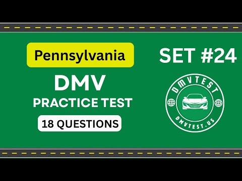 Pennsylvania DMV Practice Test 2025| 18 REAL TEST QUESTIONS SET #24 |DMV Driving Test |DMV Test 2025