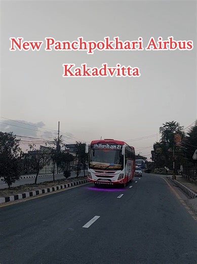 New Panchpokhari Airbus from Kakadvitta to Kathmandu