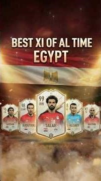 Egypt BEST XI of All TIME #egypt
