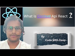 Understanding Context API in React | Provider, Consumer, useContext Hook
