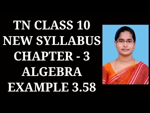 10th Maths Ch-3 Algebra | Example-3.58 | Samacheer One plus One channel