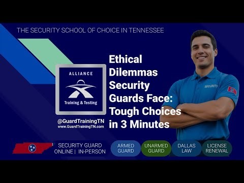 Ethical Dilemmas Security Guards Face: Tough Choices in 3 Minutes ‪@guardtrainingtn‬