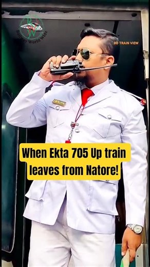 When Ekta 705 Up train leaves from Natore!