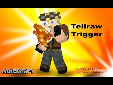 How to use the Tellraw trigger