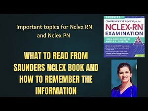 Saunders NCLEX-RN/ NCLEX-PN Book | What Topics to Study & How to Remember for Exam Success
