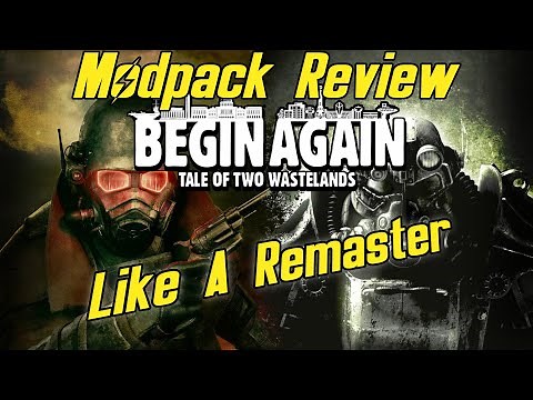Modpack Review - Begin Again Fallout 3 Wabbajack Modlist
