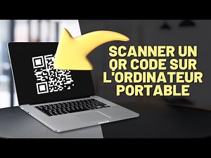 COMMENT LIRE UN QR CODE AVEC UN ORDINATEUR PORTABLE | RAPIDE ET FACILE !