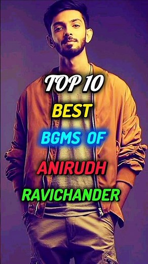 Top 10 Best Bgm's Of Anirudh Ravichander #anirudhbgm