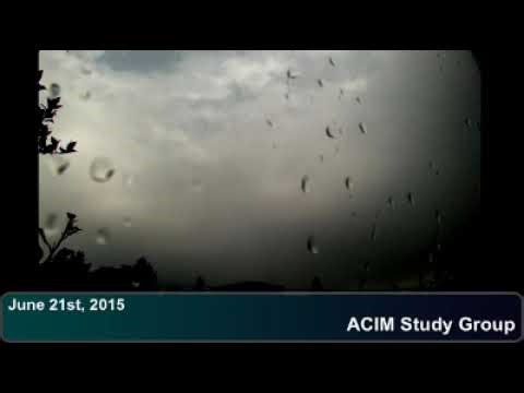 June 21st 2015 ACIM Study Group