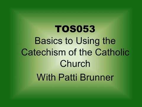 TOS053: Basics of Faith I - Basics of the Catechism