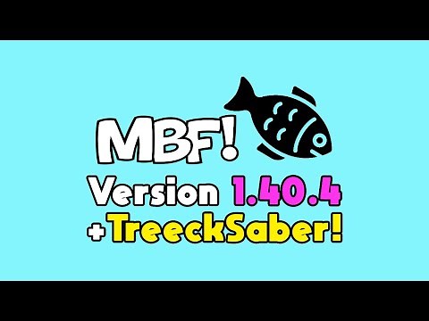 Beat Saber - Treecksaber First Look! + MBF 1.40 Modding Guide - Beat Saber Mods