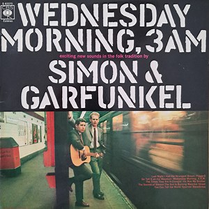 Simon & Garfunkel - Wednesday Morning, 3 A.M. = Miercoles A Las 3 De La Mañana