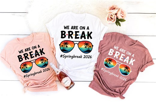 Spring Break Shirts 2026, Group Vacation Tshirts, Friends Trip Tee, Matching Spring Break Outfit, Beach Party Top, Matching Vacation Outfit - Etsy
