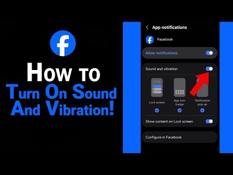 How to Turn On Sound And Vibration on Facebook [NEW]