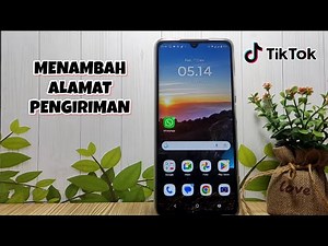 Cara Menambah Alamat Pengiriman Di Akun Tiktok