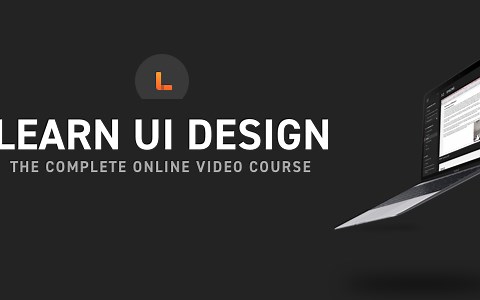 【国外最好】学习UI设计: 用户界面和网页设计完整课程 | Learn UI Design: The Complete Course