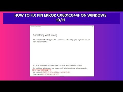 How to Fix PIN Error 0x801c044f on Windows 1011