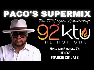 Disco 92 - 47th Legacy Anniversary of 92 WKTU / with Frankie Cutlass / Pacos Supermix - 2025 Edition