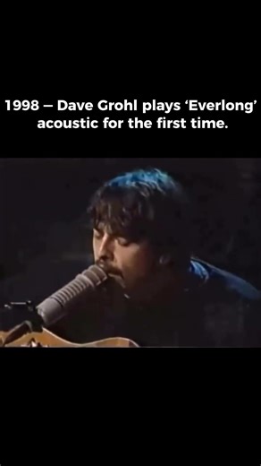 Dave Grohl’s FIRST Acoustic ‘Everlong’ (1998)