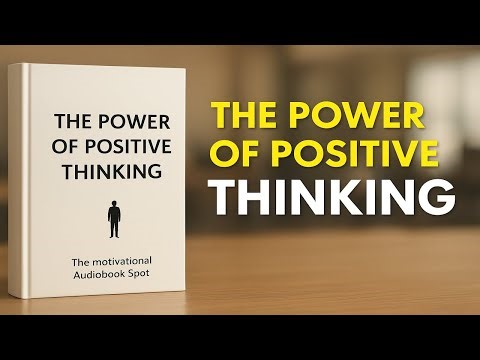 THE POWER OF POSITIVE THINKING