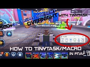 How to Tinytask/Macro 1: FNaF Td (guide)