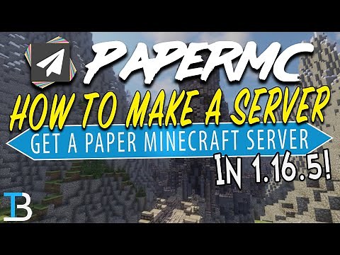 How To Make A Paper Server in Minecraft 1.16.5