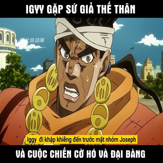 5.2M views · 100K reactions | Review anime : Cuộc Phiêu lưu kì lạ của Jojo Iggy gặp sứ giả thế thân và cuộc chiến giữa cờ hó và đại bàng. | Duc Dipper | Facebook