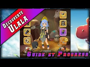 #Ulala • Progression - Ulala: Idle Adventure ► Découverte & Gameplay