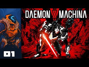 Let's Play Daemon X Machina - PC Gameplay Part 1 - RoboDad Is Here To Kick Some Chrome