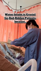 Water Intake is Crucial for Bed-Ridden Patients because… #caregiver #caretaker #OFWTAIWAN #caregiving #everyonefollowers | Jerms Geronimo