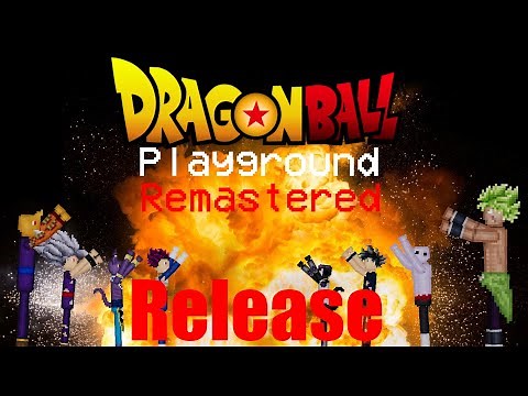 DRAGONBALL PLAYGROUND REMASTERED MOD RELEASE!!