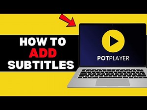 How to Add Subtitles in PotPlayer – Easy Subtitle Setup & Sync Guide