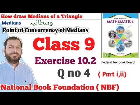 Class 9 exercise 10.2 NBF Maths Ex 10.2 national book foundation maths | Median of triangle
