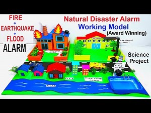 natural disaster alert alarm working models (flood - earthquake - fire sensor) - diy - howtofunda