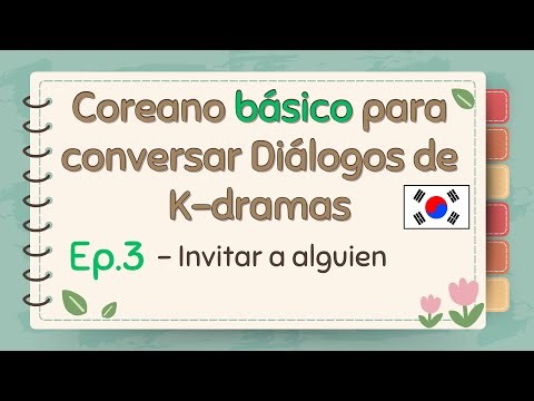 Coreano básico para conversar | Ep.3 | Diálogos de K-dramas