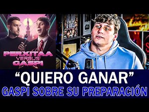 GASPI HABLÓ de su PREPARACIÓN PARA LA VELADA