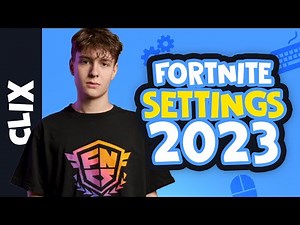Clix - FORTNITE SETTINGS 2023 | SENSITIVITY, KEYBINDS, VIDEO SETTINGS & EQUIPMENT